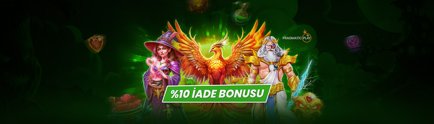 SEÇİLİ OYUNLARDAN HAFTALIK İADE %10 iade bonusu pragmatic play